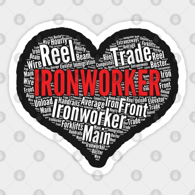 Ironworker Heart Shape Word Cloud Design print Sticker by theodoros20